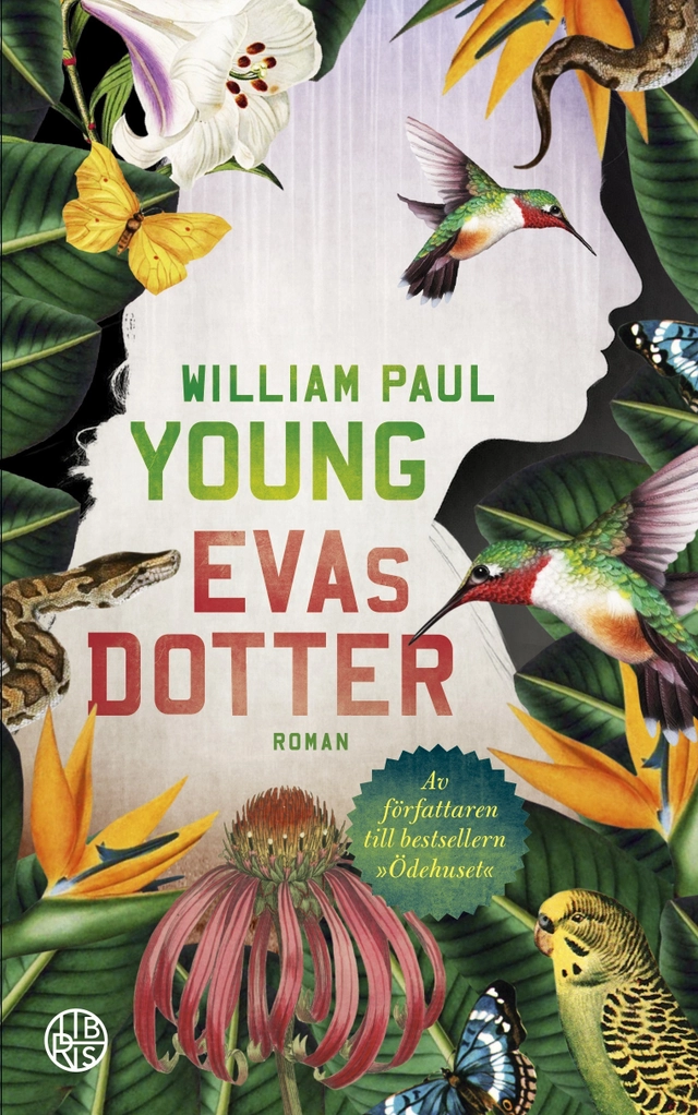 Evas dotter; William Paul Young; 2017