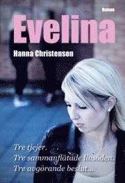 Evelina; Hanna Christenson; 2009