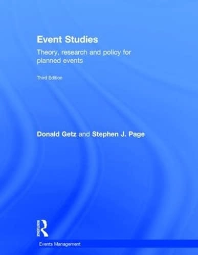 Event studies : theory, research, and policy for planned events; Donald Getz; 2016