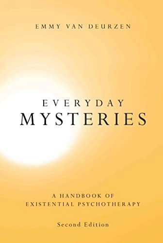 Everyday Mysteries; Emmy Van Deurzen; 2009