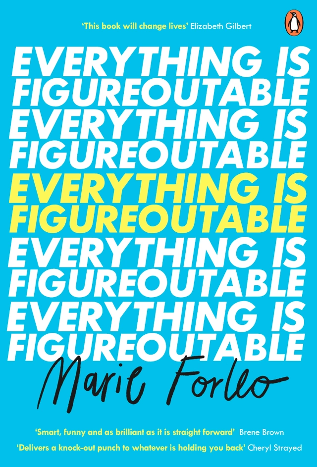 Everything is Figureoutable; Marie Forleo; 2020