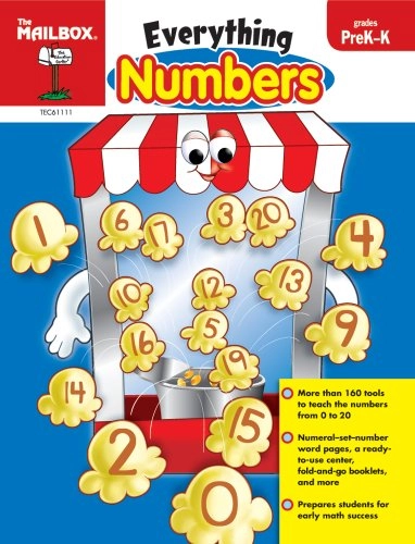 Everything Numbers: PreK-K; The Mailbox Books Staff