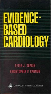 Evidence-based Cardiology - Volym 6 av Engineering management series; Peter J Sharis; 2000