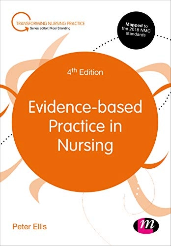 Evidence-based Practice in Nursing; Peter Ellis; 2019