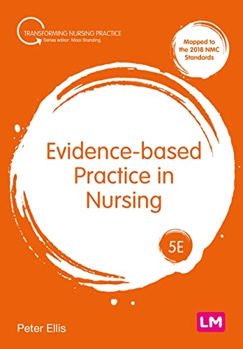 Evidence-based practice in nursing; Peter Ellis; 2023