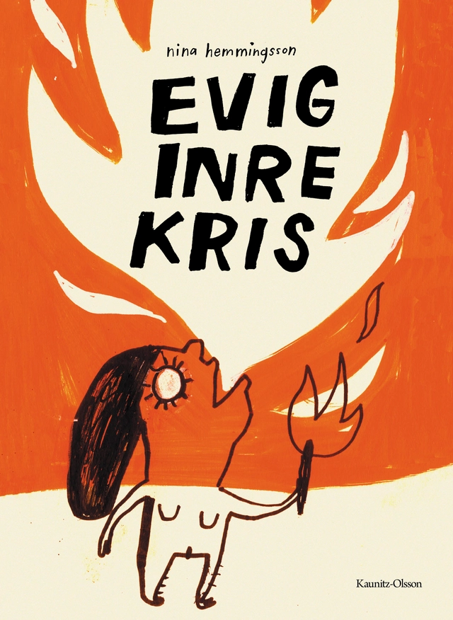 Evig inre kris; Nina Hemmingsson; 2021