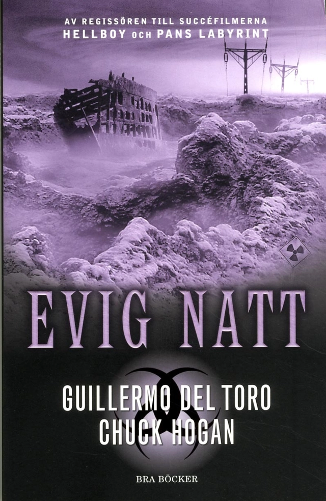 Evig natt; Guillermo Del Toro, Chuck Hogan; 2013