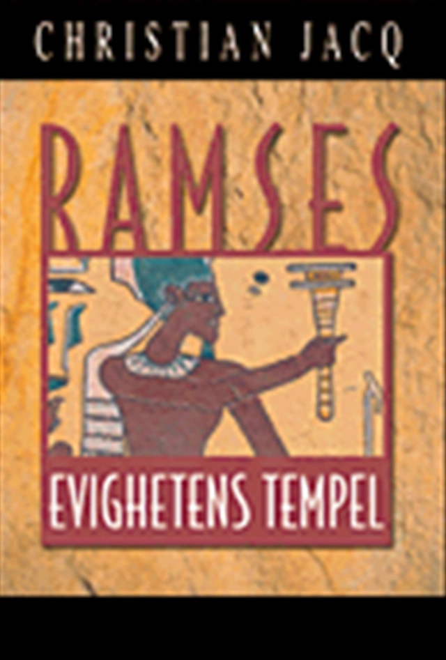 Evighetens tempel; Christian Jacq; 1999