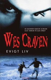 Evigt liv; Wes Craven; 2000