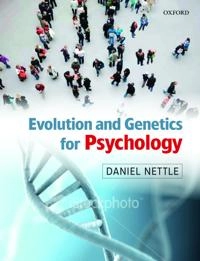 Evolution and Genetics for Psychology; Daniel Nettle; 2009