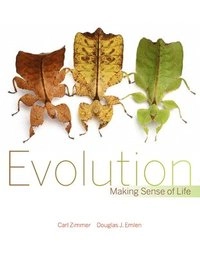 Evolution : making sense of life; Carl Zimmer; 2013