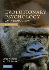 Evolutionary psychology : an introduction; Lance. Workman; 2008