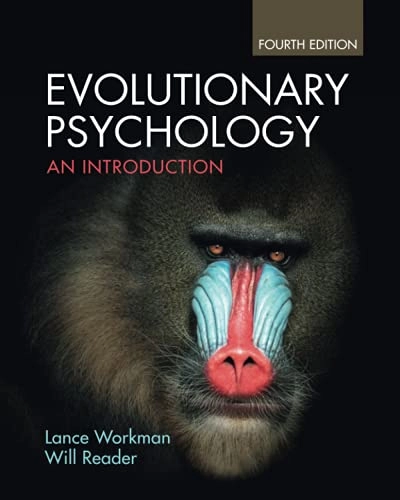 Evolutionary Psychology - An Introduction; Will (Sheffield Hallam University) Reader; 2021