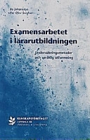 Examensarbetet i lärarutbildningen : undersökningsmetoder och språklig utformning; Bo Johansson; 1998