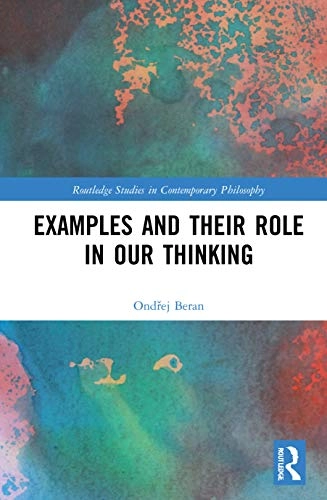 Examples and their role in our thinking; Ondřej Beran; 2021