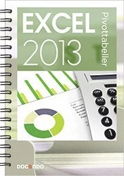 Excel 2013 Pivottabeller; Eva Ansell; 2014