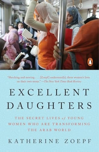 Excellent Daughters; Katherine Zoepf; 2017
