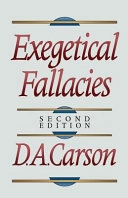 Exegetical fallacies; D. A Carson; 1996