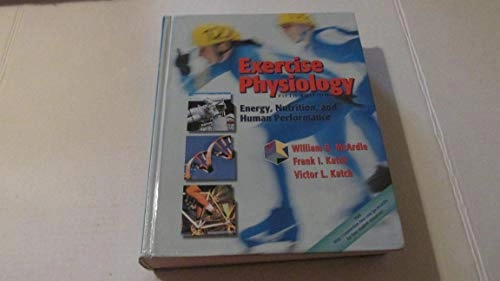 Exercise physiology : energy, nutrition, and human performance; William D. McArdle; 2001