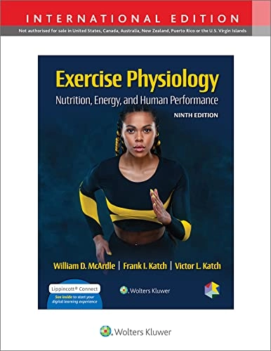 Exercise physiology : nutrition, energy and human performance; William D. McArdle; 2023