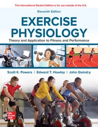 Exercise physiology : theory and application to fitness and performance; Scott Powers; 2021