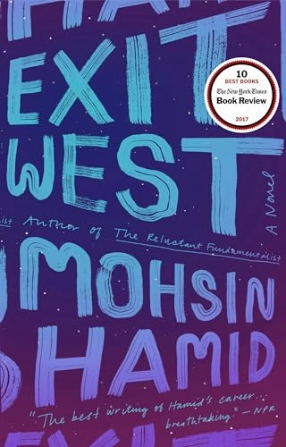 Exit West; Mohsin Hamid; 2018