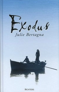 Exodus; Julie Bertagna; 2004
