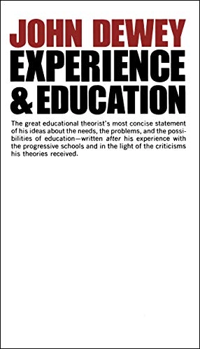 Experience and education; John Dewey; 1997