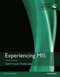 Experiencing MIS; Kroenke & Boyle; 2017