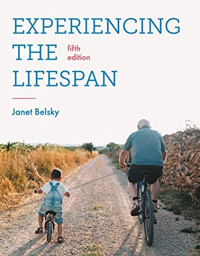 Experiencing the lifespan; Janet Belsky; 2019