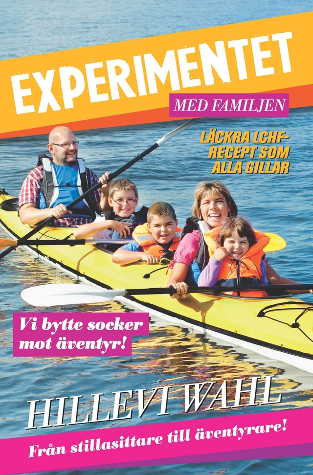 Experimentet; Hillevi Wahl; 2012