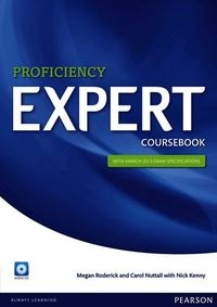 Expert Proficiency Coursebook and Audio CD Pack; Megan Roderick, Carol Nuttall, Nick Kenny; 2013