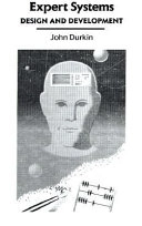 Expert systems : design and development; John Durkin; 1994