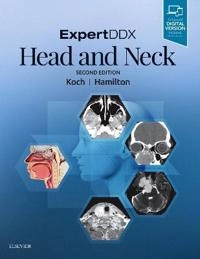 ExpertDDX: Head and Neck; Bernadette L Koch, Bronwyn E Hamilton; 2018