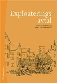 Exploateringsavtal; Annika Gustafsson, Marianne Carlbring; 2018