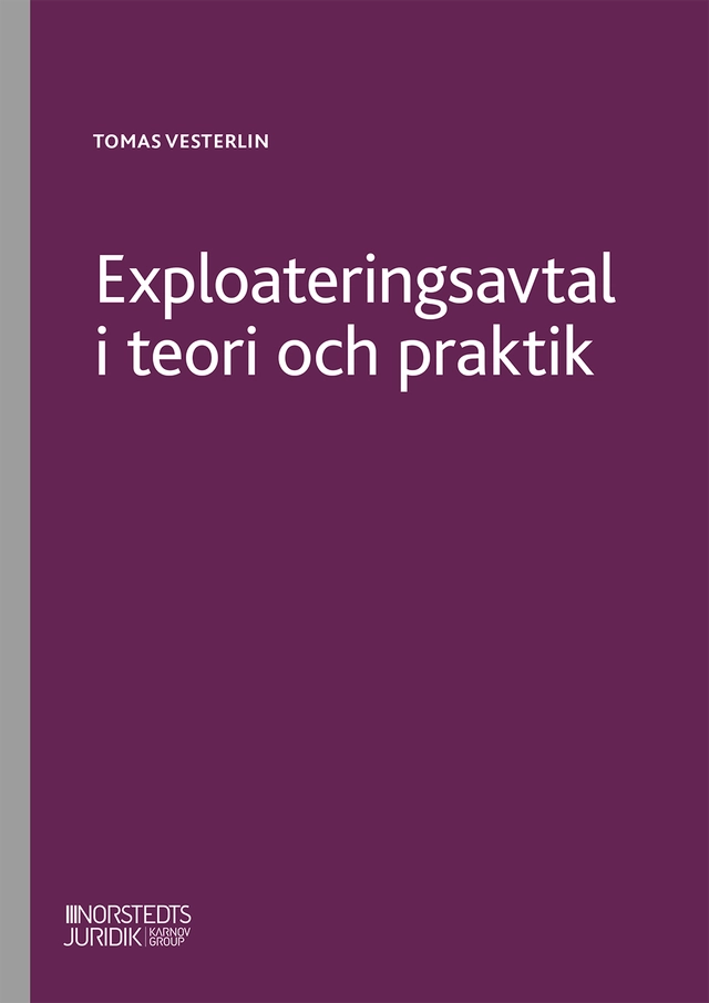 Exploateringsavtal i teori och praktik; Tomas Vesterlin; 2024