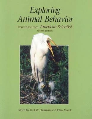 Exploring animal behavior : readings from American scientist; Paul W. Sherman, John Alcock; 2005