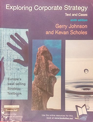 Exploring corporate strategy; Gerry Johnson; 2002