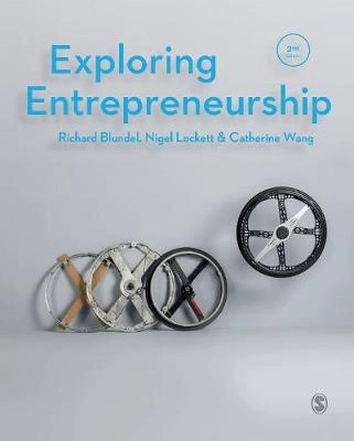 Exploring entrepreneurship; Richard Blundel; 2018