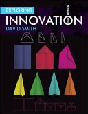 Exploring innovation; Smith; 2010