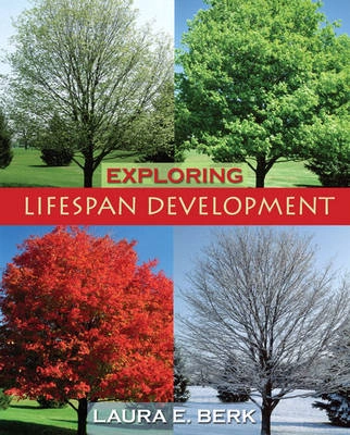 Exploring lifespan development; Laura E. Berk; 2008