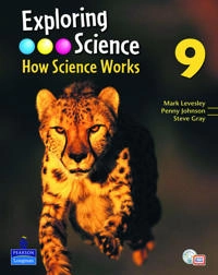 Exploring Science : How Science Works Year 9 Student Book with ActiveBook with CDROM; Mark Levesley, Penny Johnson, Steve Gray; 2009
