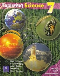 Exploring Science QCA Pupils Book Year 7 Second Edition Paper; Mark Levesley; 2002