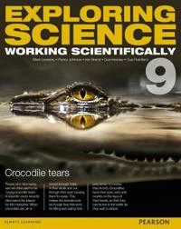 Exploring Science: Working Scientifically Year 9 (Exploring Science 4); Mark Levesley, P Johnson, Susan Kearsey, Iain Brand, Sue Robilliard; 2015