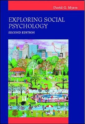 Exploring social psychology; David G. Myers; 2000