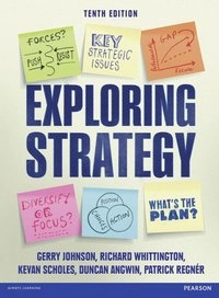 Exploring Strategy; Gerry Johnson; 2013
