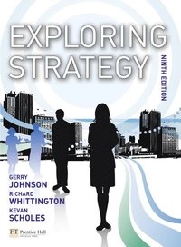 Exploring strategy : text & cases; Gerry Johnson; 2011