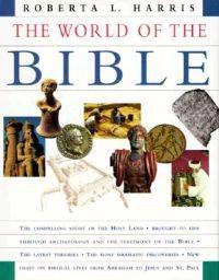 Exploring the world of the Bible lands; Roberta L. Harris; 1995