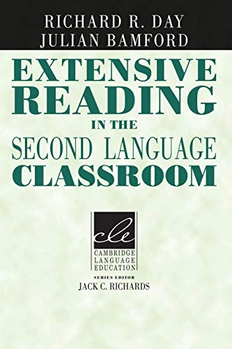 Extensive reading in the second language classroom; Richard R. Day; 1998
