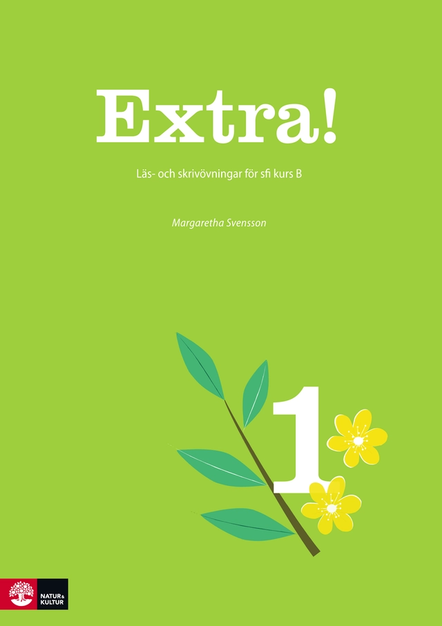 Extra! 1; Margaretha Svensson; 2013